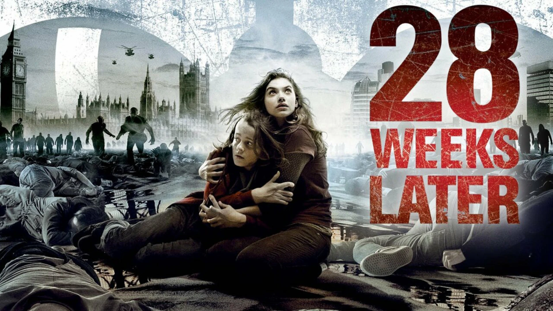 28 Weeks Later 28 Weeks Later