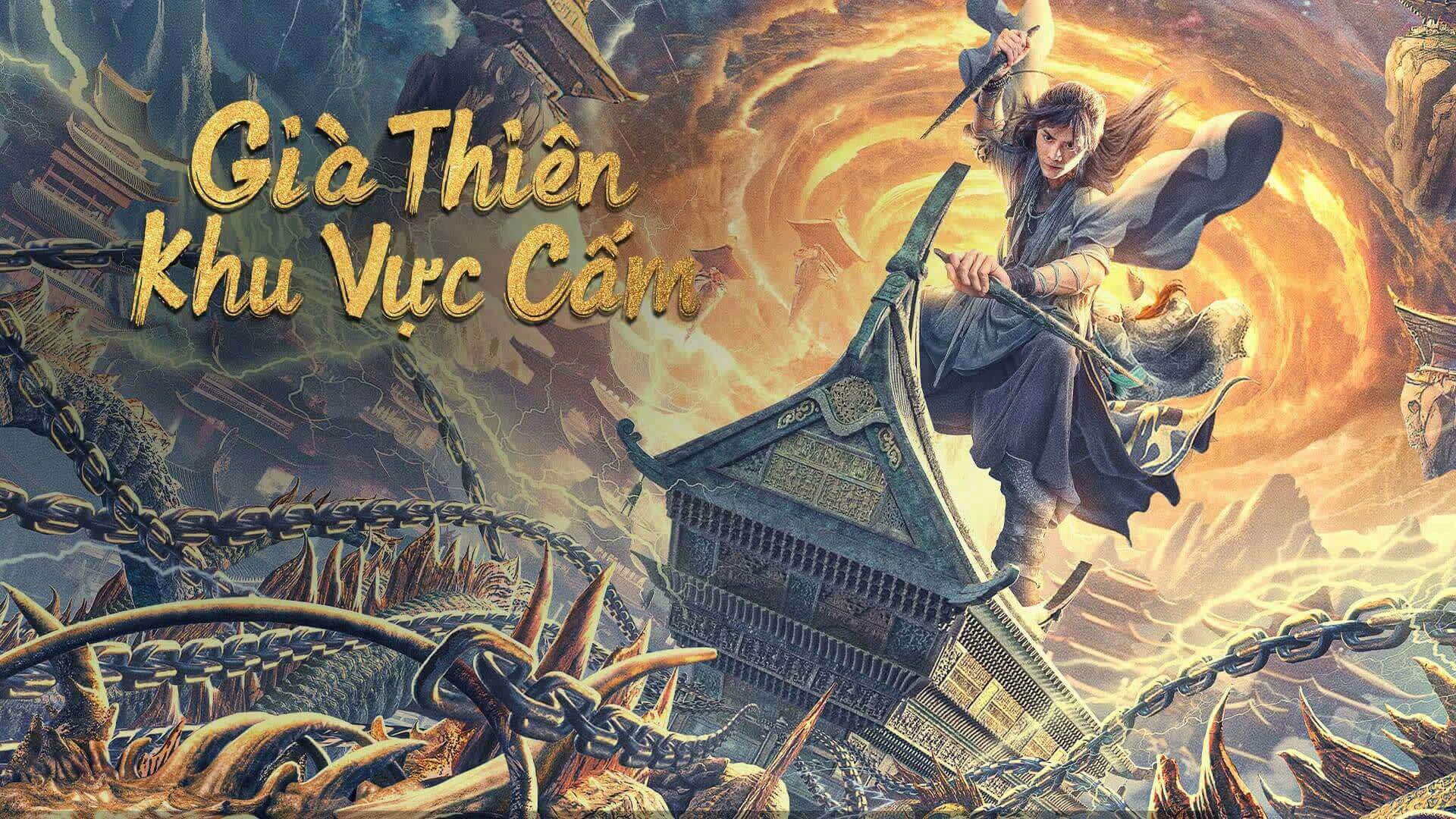 Già Thiên: Khu Vực Cấm Forbidden Zone